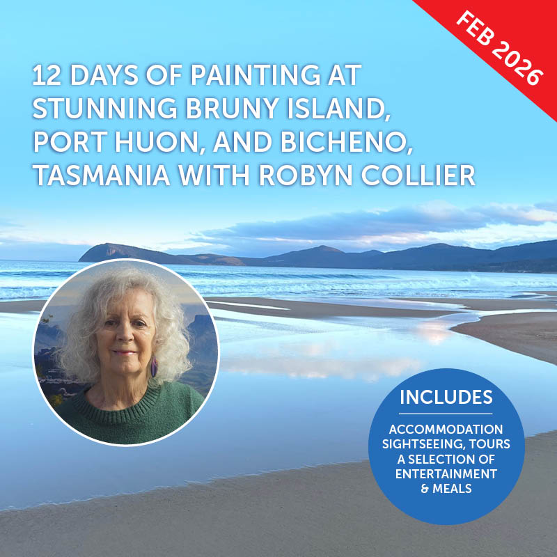 Tasmania Painting Workshop with Robyn Collier