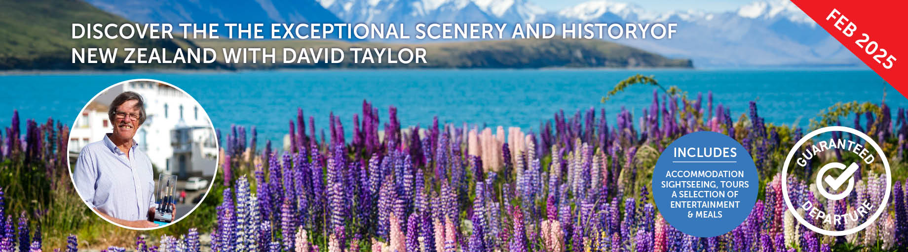 Queenstown, Lake Tekapo and Wanaka, New Zealand with David Taylor